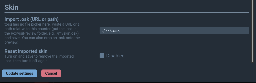 RoxysuPreview Skin settings: Import .osk path field set to ./7kk.osk and Reset imported skin checkbox